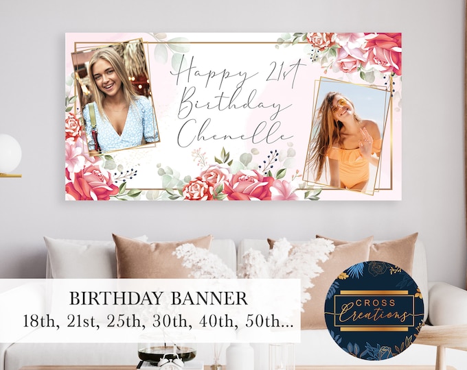 Personalized Floral Birthday Banner | Custom Photo, Pink & Gold