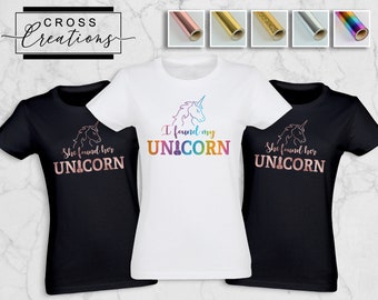 She Found Her Unicorn | Hen Party T-Shirt | Rose Gold, Gold, Sparkle Gold, Silver, Rainbow