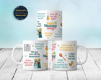 Irish Mammy Mug | Irish Mammy Sayings | Mother's Mug | Funny Mum Mug | Mother's Day Gift | Mum Mummy Mam Ma | Wooden Spoon | Immersion