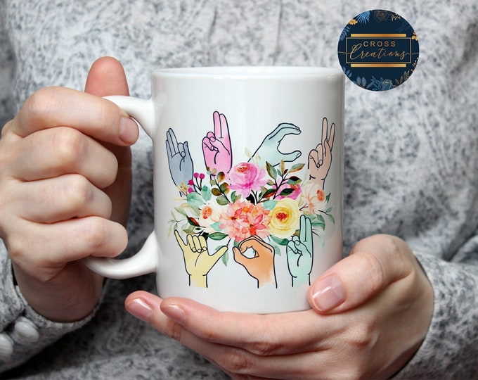 Sign Language Ceramic Mug | Floral Design, Funny Coffee Cup