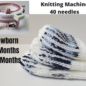 May include: A pink and white Sentro knitting machine with 40 needles is shown. Stacked below are three white and blue knitted baby hats, labeled for newborn, 6 months, and 12 months.