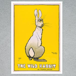 Vintage Advertising Poster "The Wild Rabbit" by John Hassall (c.1899) - Premium Reproduction Giclée Fine Art Print