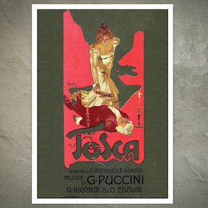 May include: A vintage poster for the opera Tosca by G. Puccini. The artwork features a figure in a gold dress standing over a figure in a red suit lying on the ground. Two lit candles flank the scene against a red background. The text reads Tosca.