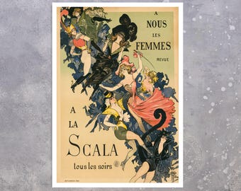 Vintage Advertising Poster "A Nous Les Femmes Revue A La Scala" by Albert Guillaume (c.1895) - Giclée Fine Art Print