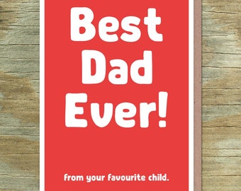 Best Dad Ever Greeting Card