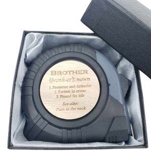 Brother Gift from Sister funny, Brother Gifts for Christmas, Brother of the Bride Gift, Brother Gifts funny, Brother Gifts, Tape Measure
