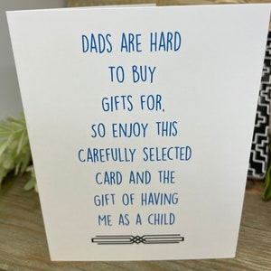 Il est difficile d'acheter des cadeaux pour les papas, carte de fête des pères, carte d'anniversaire de papa, cadeau d'un enfant, carte pour papa, cadeau de papa, carte amusante pour papa, 258