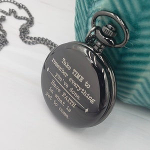 Take time to remember Pocket watch, graduation gift, new beginning, son gift, grandson, graduate, have faith, future, retirement gift,  love