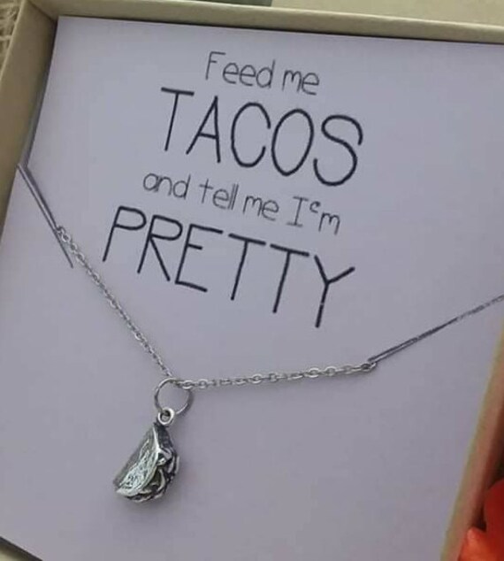 Tacos I'm Pretty Necklace Taco Jewelry Taco Necklace Etsy