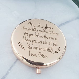 My daughter see what i see compact with mirror, you are beautiful, Christmas gift, sister, Birthday, purse, friend, custom name, cousin