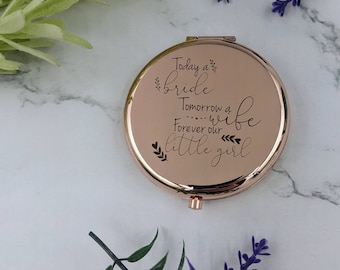 Today a bride, tomorrow a wife, forever our little girl compact mirror, bridal gift, wedding day, gift from parents, daughter, shower gift