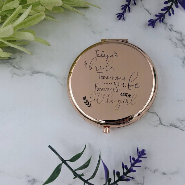 Today a bride, tomorrow a wife, forever our little girl compact mirror, bridal gift, wedding day, gift from parents, daughter, shower gift