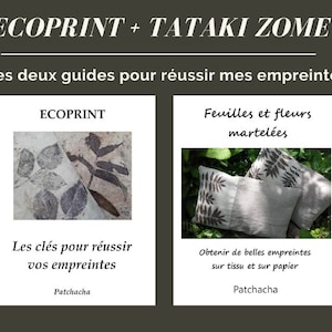 The “ecoprint guide plus tataki zomé tutorial” lot, ebooks, obtaining plant prints, eco friendly method