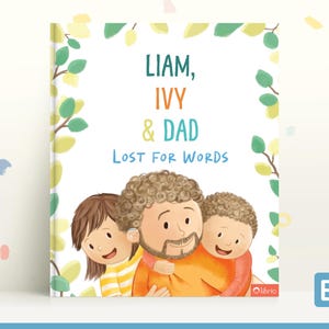 The perfect personalized gift for Dads: Lost for Words, for Dad and TWO children. A unique gift, perfect for any special occasion.