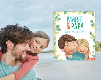 Personalisiertes Papa-Buch: Ein starkes Team - Individuelles Geschenk zum Vatertag oder Geburtstag
