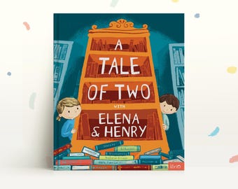 Personalized Book for Two Kids: A Tale of Two - Customized Gift for Siblings, Cousins & Friends