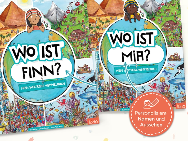 May include: Two children's picture books titled Wo ist Finn? and Wo ist Mia? featuring colorful illustrations of global landscapes, including pyramids, mountains, and underwater scenes. The covers show a globe graphic and a circular badge with the text Personalisiere Namen und Aussehen.
