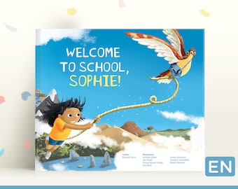 Starting School Book ‘Welcome to School', Personalized Book for Kids facing challenges, new school year, Gifts for Kids 4-8