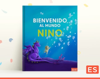 Libro personalizado ‘Bienvenidos al mundo’, para recién nacidos y bebes de 0 a 3 años, regalo nacimiento, nuevos papas, bautizo, cumpleaños