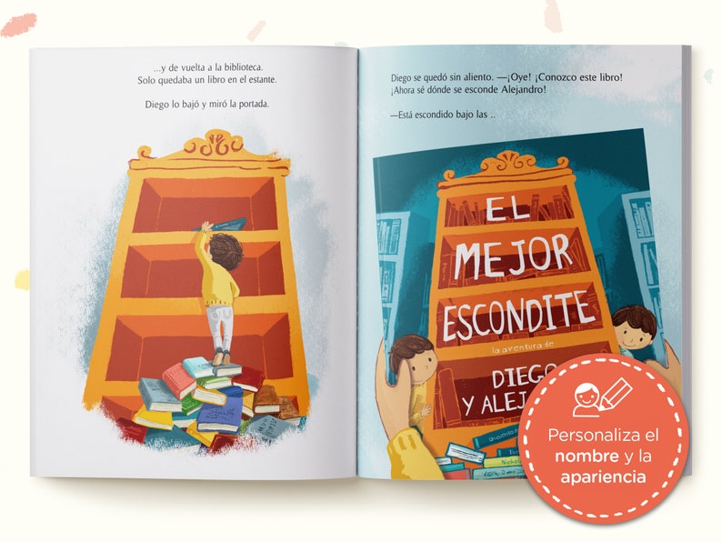 May include: An open children's book with illustrations showing a child reaching for a book on a tall yellow shelf while standing on a pile of books. The right page displays the book cover titled EL MEJOR ESCONDITE la aventura de DIEGO Y ALEJANDRO.