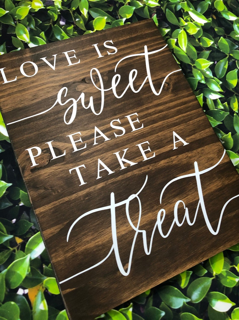 Dessert Table Wedding Sign Love is Sweet Sign Wedding Sign