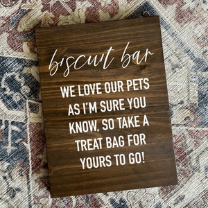 Wedding Biscuit Bar Sign, Dog Treat Favor Sign, Wedding Favor Sign, Dog Lover Wedding Sign