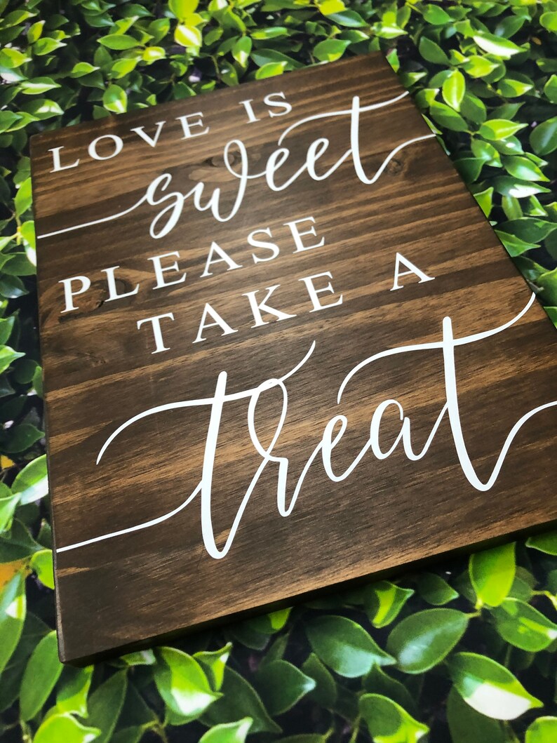 Dessert Table Wedding Sign Love is Sweet Sign Wedding Sign