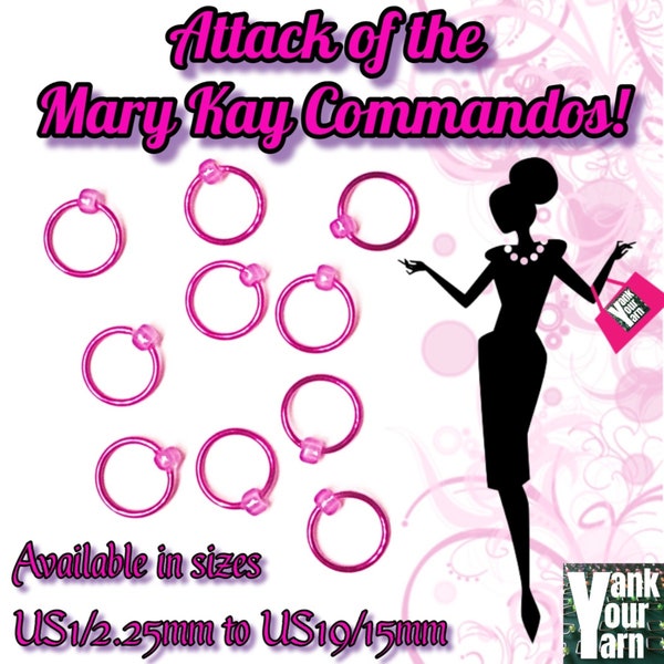 Attack of the Mary Kay Commandos! Snag Free Stitch Markers