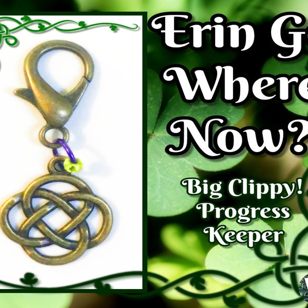 Erin Go Where Now?  Big Clippy! Progress Keeper