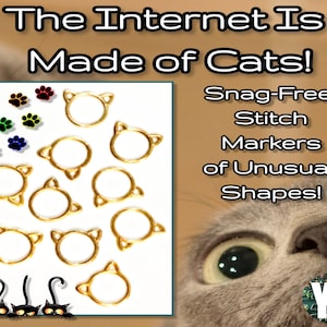 The Internet Is Made of Cats! Snag-Free Stitch Markers