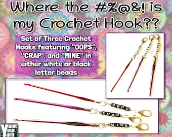 Where the #%@&! is my Crochet Hook?? -- Set of three "Travel" Crochet Hooks