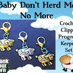 Baby Don&#39;t Herd Me No More - Crochet Clippy! Progress Keeper Set