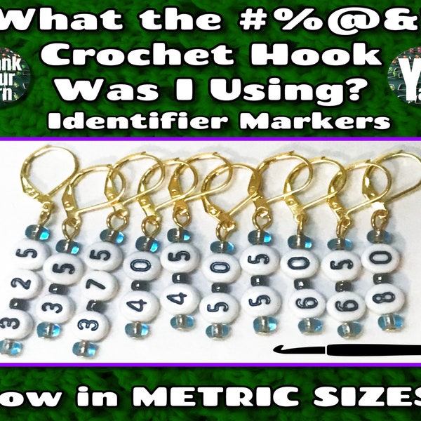 METRIC What the #%@&! Crochet Hook Was I Using? Identifier Markers