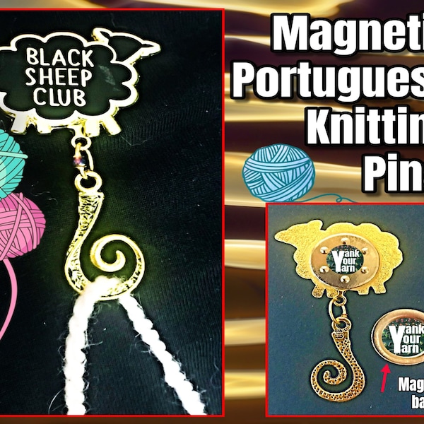 Why the #%@&! is My Yarn Attached to Me?? Magnetic Portuguese Knitting Pins