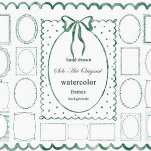 Peut inclure: Ensemble de cadres et fonds aquarelle dessinés à la main en nuances de vert. L'image présente diverses formes de cadres, ovales et rectangulaires, avec le texte "hand drawn Solo Art Original watercolor frames backgrounds".