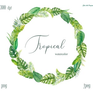 Tropical Greenery Wreath PNG Clipart Watercolor round frame with tropical leaves  Clip art Wedding invitation Greeting card Scrapbooking