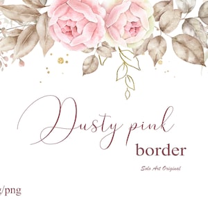 Bordo di rose rosa antico Clipart Verde Sfondo floreale Botanico Acquerello cornice PNG JPEG Fogliame Invito a nozze Biglietto di auguri