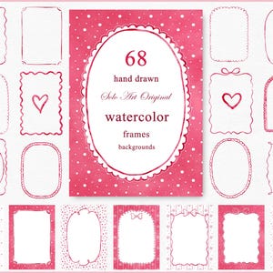 May include: A selection of 68 hand-drawn watercolour frames and backgrounds in pink hues. The frames have diverse shapes and designs, including hearts, bows, and scalloped edges. The central design features an oval frame with text.