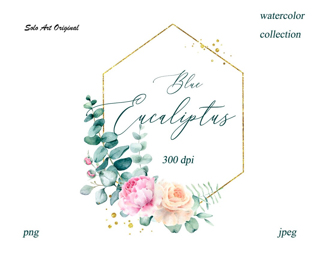 Eucalyptus Roses Greenery Wreath Floral Gold Clipart Botanical ...