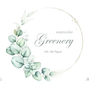 May include: A watercolour illustration featuring a circular wreath of eucalyptus leaves and succulents in green and grey hues. The text "watercolor Greenery" is displayed within a gold ring. The image also includes "PNG" and "JPEG" text.