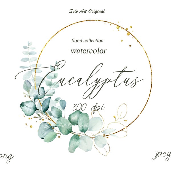 Eucalyptus Clipart Greenery Wreath Wedding Floral  Botanical  Watercolor frame PNG JPEG Leafy Wedding invitation Greeting card Scrapbooking