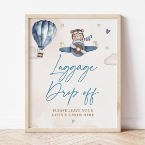 Luggage Drop Off Sign Airplane Teddy Bear Baby Shower, Hot Air Balloon Teddy Bear Blue Themed Party, Adventure Awaits Baby Shower Gifts Sign