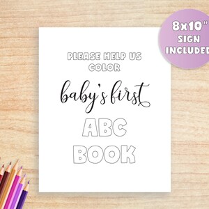 K&ouml;nnte beinhalten: Druckbarer 20,3 x 25,4 cm Schild mit dem Text "Bitte hilf uns, das erste ABC-Buch des Babys zu f&auml;rben".