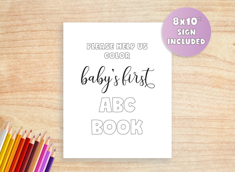 K&ouml;nnte beinhalten: Druckbarer 20,3 x 25,4 cm Schild mit dem Text "Bitte hilf uns, das erste ABC-Buch des Babys zu f&auml;rben".