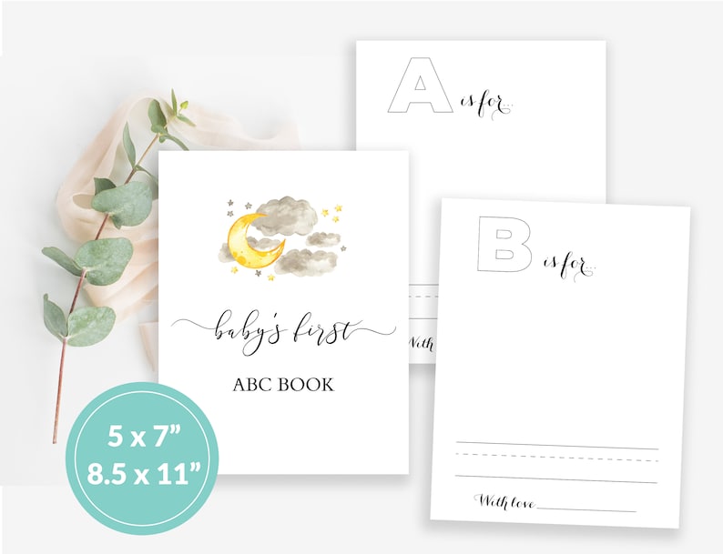 May include: A printable baby's first ABC book with a yellow moon and grey clouds on the cover. The book is 5x7 inches and 8.5x11 inches.