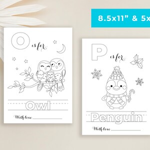 May include: Two printable coloring pages featuring the letters O and P. The first page shows an owl family on a branch with stars and a crescent moon. The second page shows a penguin wearing a hat and scarf holding a candy cane. Both pages include the text "is for..." and a line for writing the word. The pages are designed for 8.5x11 inch and 5x7 inch paper.