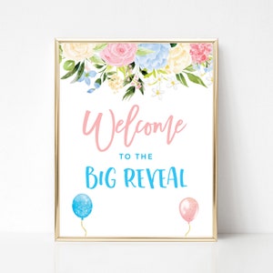 Welcome to the Big Reveal, Gender Reveal Welcome Sign, Floral Blue and Pink Gender Reveal Party, Light Blue and Blush Gender Reveal Idea