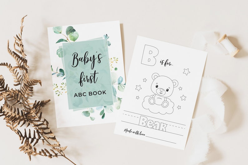 May include: A printable coloring page for a baby's first ABC book. The page features the letter B and a bear sitting on a cloud with stars. The text reads "B is for... Bear. Made with love."