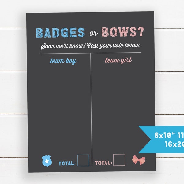 Badges or Bows Gender Reveal Guess Game, Cast Your Vote Badges or Bows Chalkboard Poster, Gender Reveal He or She Voting Banner