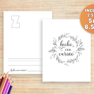 Pu&ograve; includere: Pagina da colorare stampabile con la lettera Z e una ghirlanda con il testo "hecho con cari&ntilde;o" in spagnolo, che significa "fatto con amore". La pagina &egrave; disponibile in due dimensioni: 5x7 pollici e 8,5x11 pollici.